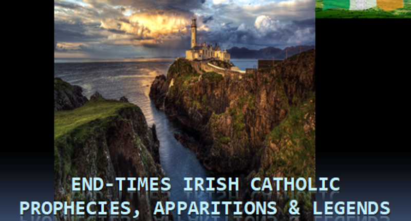 Irish Prophecies & Legends